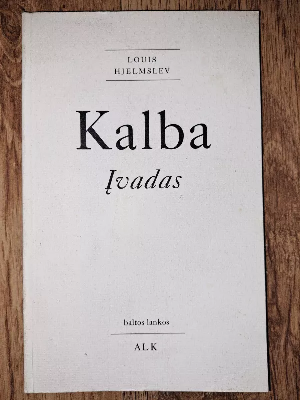 Kalba - Louis Hjelmslev, knyga