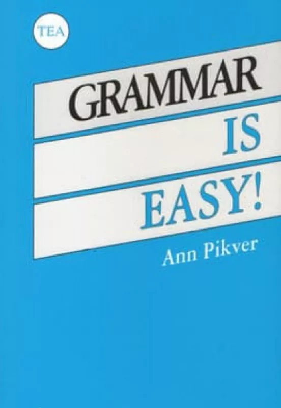 Grammar is Easy! - Pikver Ann, knyga