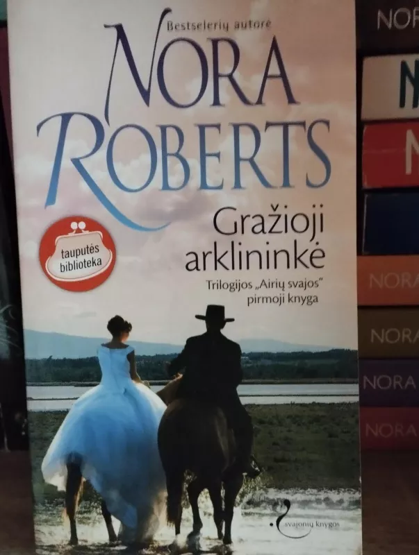 Gražioji arklininkė - Nora Roberts, knyga