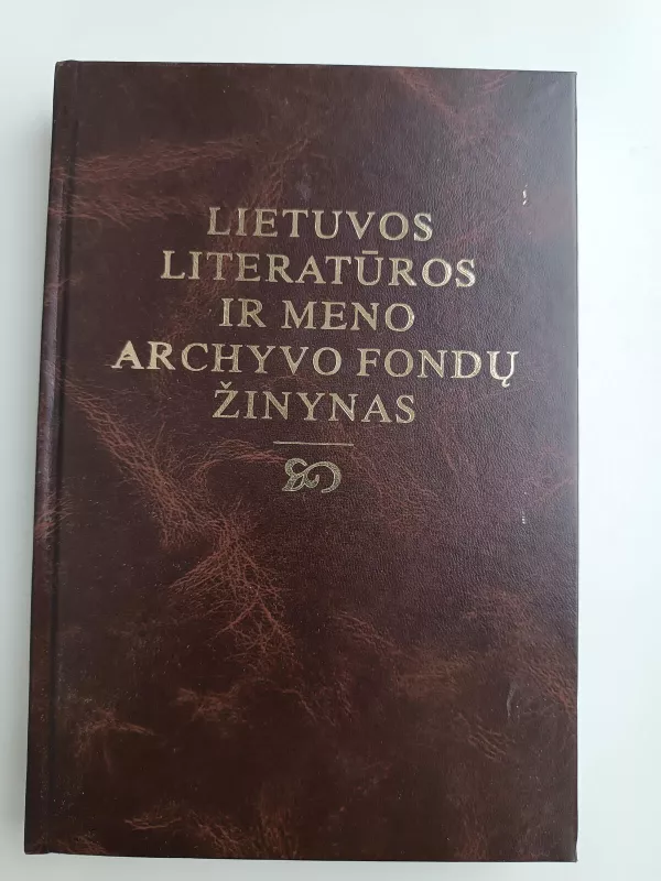 Lietuvos literatūros ir meno archyvo fondų žinynas - V. Šimėnaitė, knyga