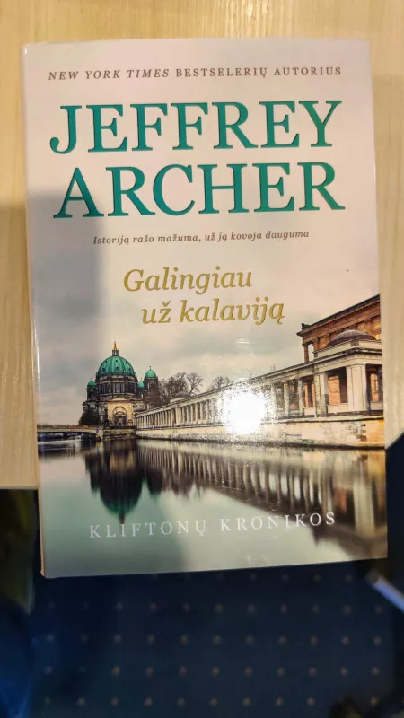 Galingiau už kalaviją - Jeffrey Archer, knyga