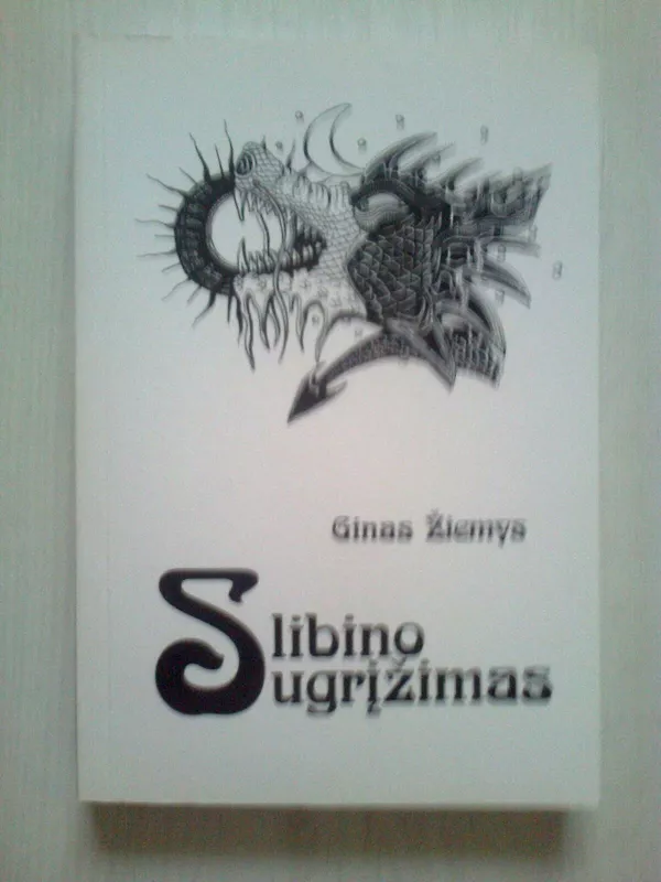 Slibino sugrįžimas - ginas žiemys, knyga