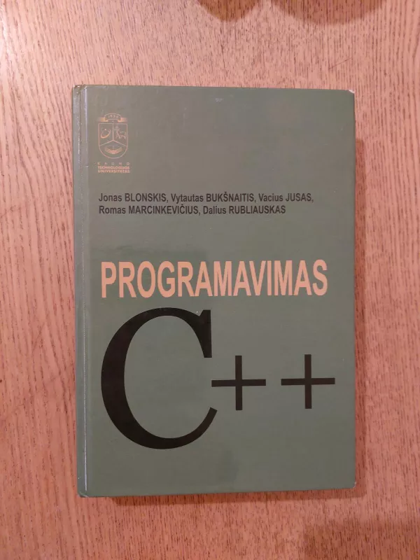 Programavimas C++ - J. Blonskis, ir kiti , knyga