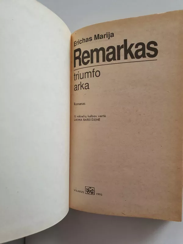 Triumfo arka - Erichas Marija Remarkas, knyga