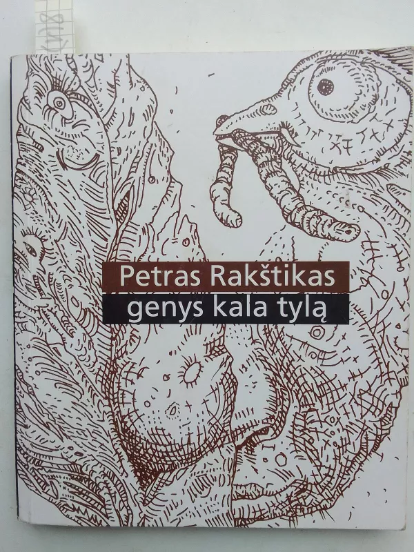 Genys kala tylą - Petras Rakštikas, knyga