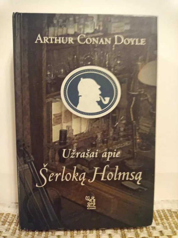 Užrašai apie Šerloką Holmsą - Arthur Conan Doyle, knyga