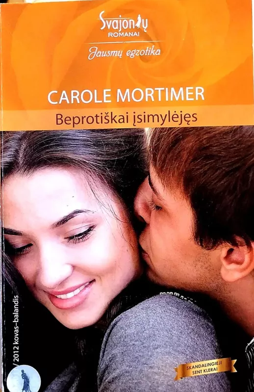 Beprotiškai įsimylėjęs - Carole Mortimer, knyga