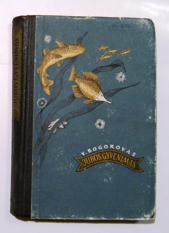 Jūros gyvenimas - V. Bogorovas, knyga
