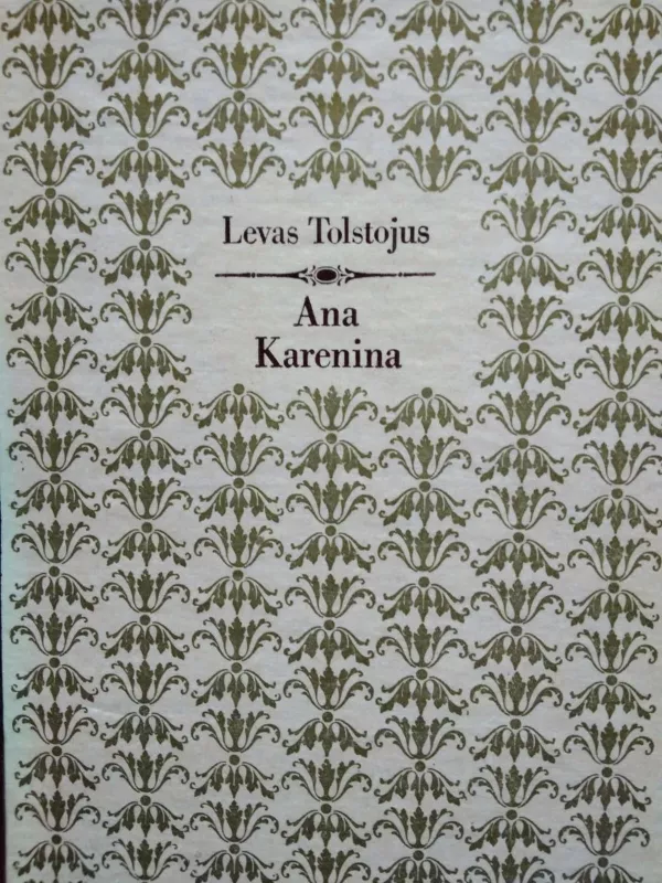 Ana Karenina (II dalis) - Levas Tolstojus, knyga