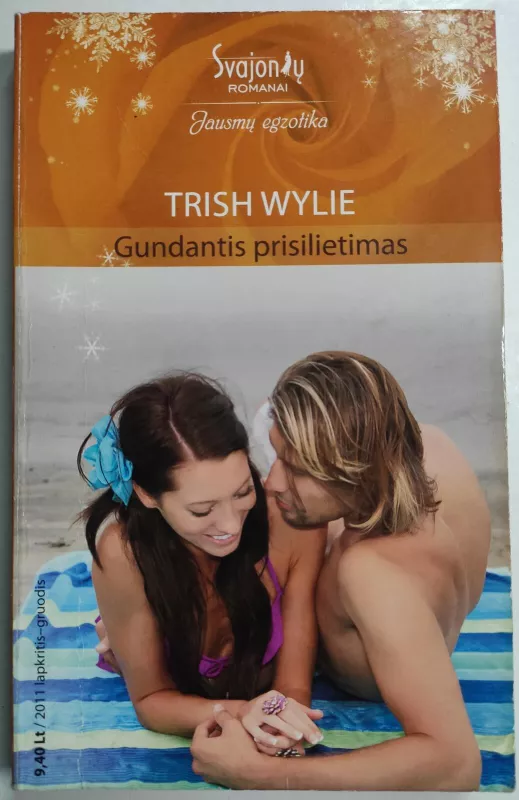 Gundantis prisilietimas - Trish Wylie, knyga