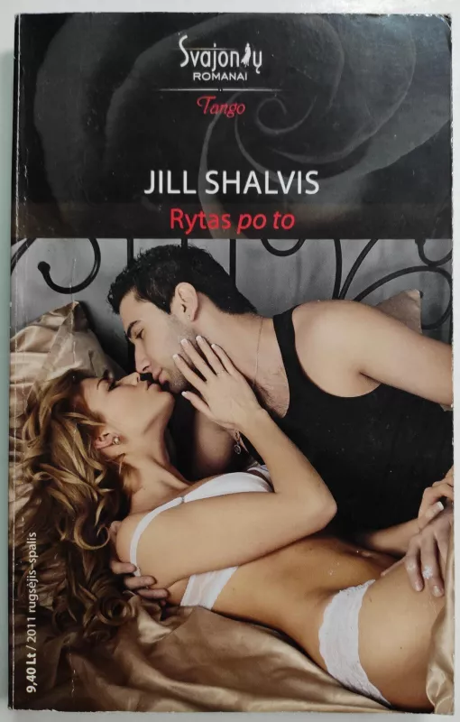 Rytas po to - Jill Shalvis, knyga