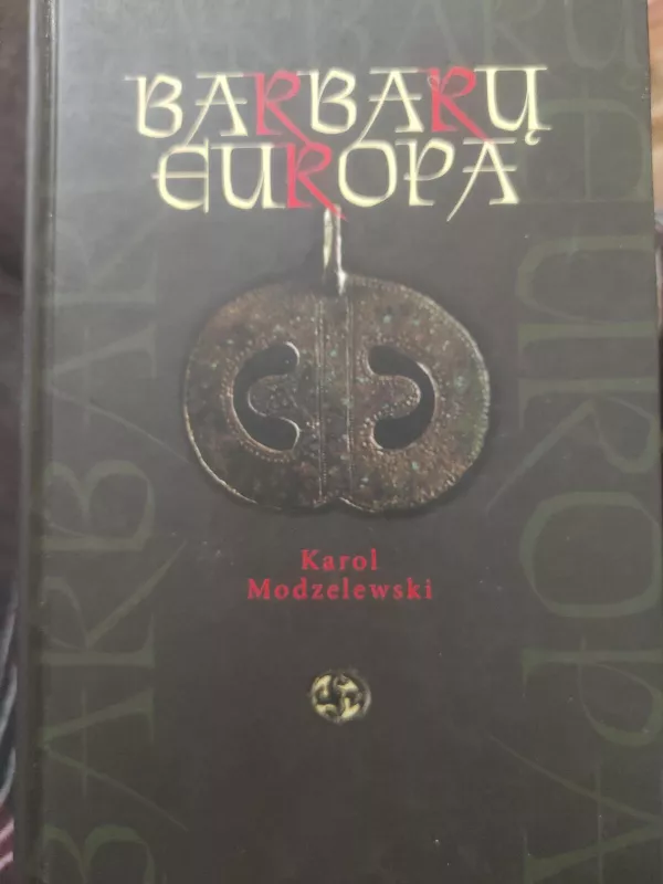 Barbarų Europa - Karol Modzelewski, knyga