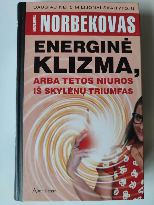 Energinė klizma, arba tetos Niuros iš Skylėnų triumfas - Mirzakarimas Norbekovas, knyga