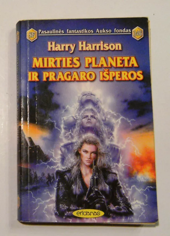 Mirties planeta ir pragaro išperos (146) - Harry Harrison, knyga