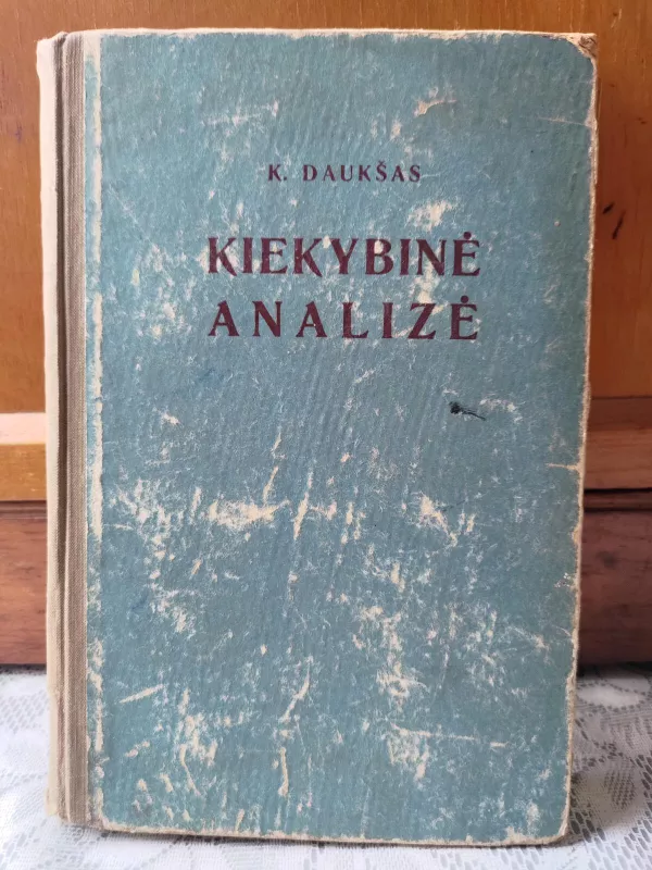 Kiekybinė analizė - Kazys Daukšas, knyga