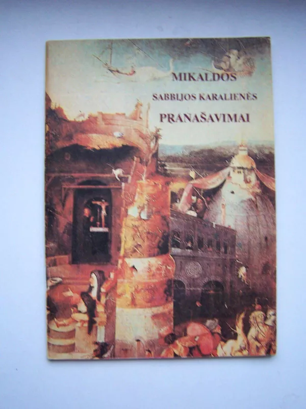 Mikaldos Sabbijos karalienės pranašavimai - Autorių Kolektyvas, knyga