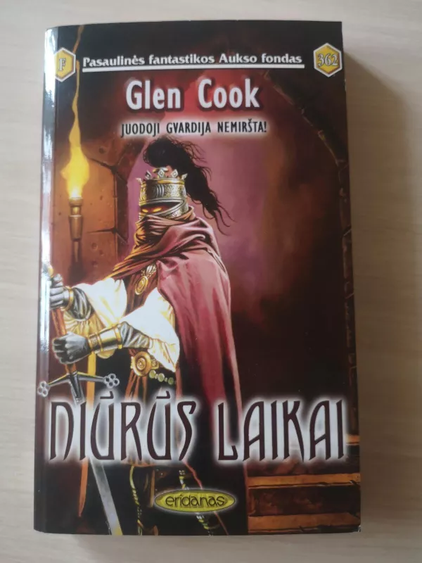 Niūrūs laikai - Glen Cook, knyga