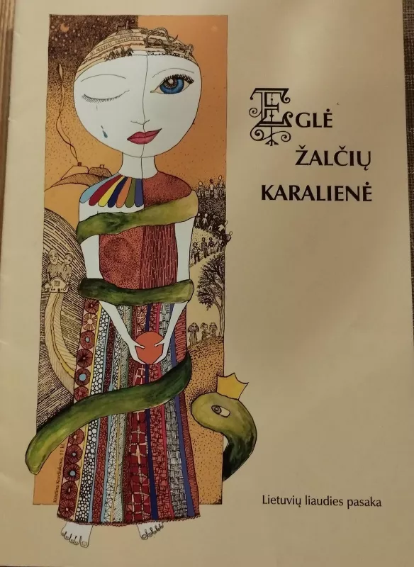 Eglė žalčių karalienė - Autorių Kolektyvas, knyga