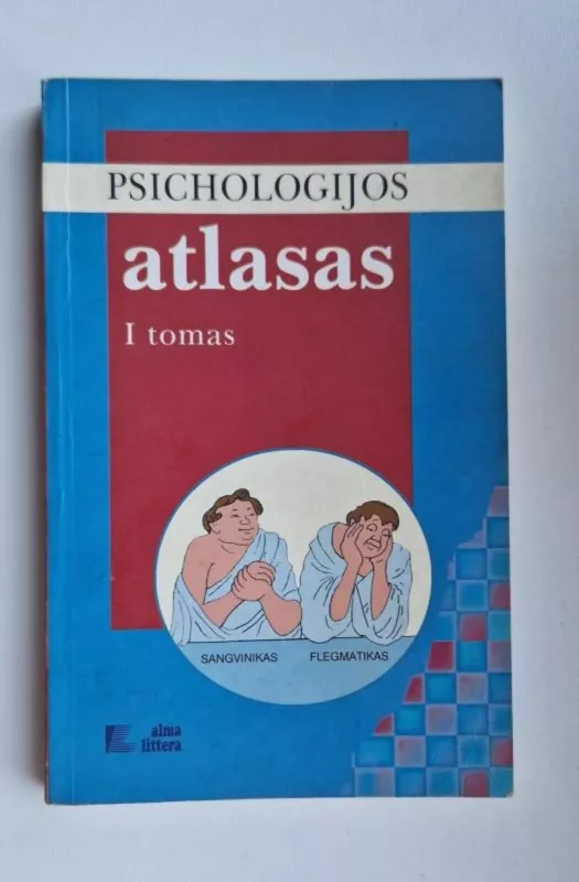 Psichologijos atlasas (1 tomas) - Hellmut Benesch, knyga