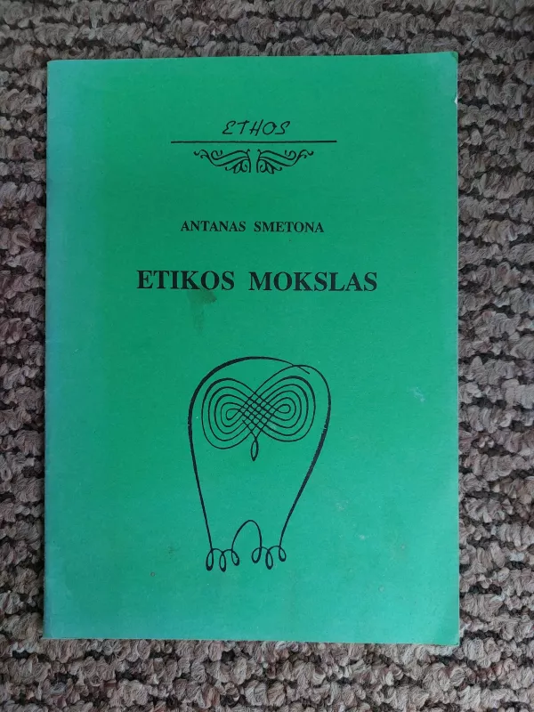 Etikos mokslas - Antanas Smetona, knyga