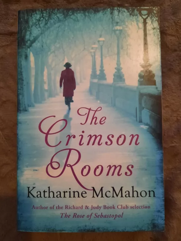 The Crimson Rooms - Katharine McMahon, knyga