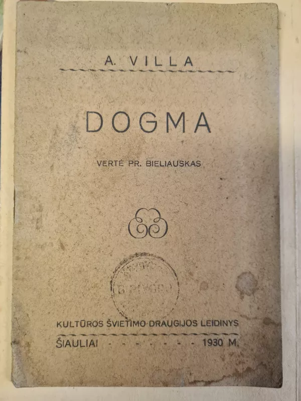 Dogma - Autorių Kolektyvas, knyga