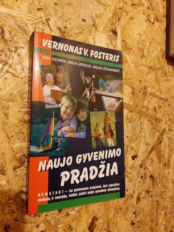 Naujo gyvenimo pradžia - Vernonas Fosteris, knyga