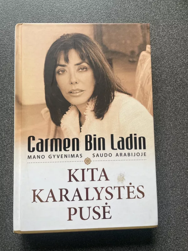 Kita karalystės pusė - Carmen Bin Ladin, knyga