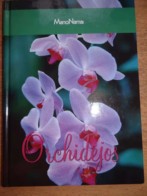 Orchidėjos - Eevi Siibak, knyga