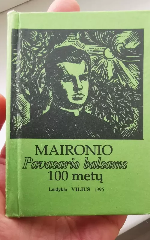 Maironio Pavasario balsams 100 metų - Vilius Užtupas, knyga