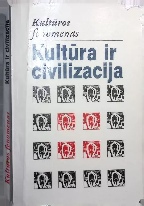Kultūra ir civilizacija - Autorių Kolektyvas, knyga