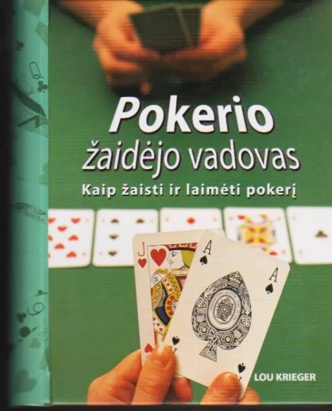 Pokerio žaidėjo vadovas - Lou Krieger, knyga