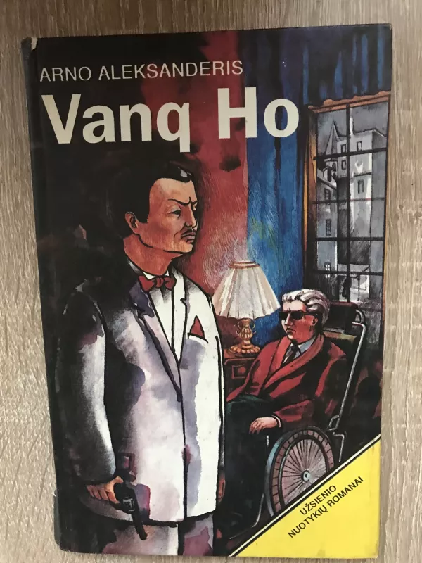 Vang Ho - Arno Aleksanderis, knyga