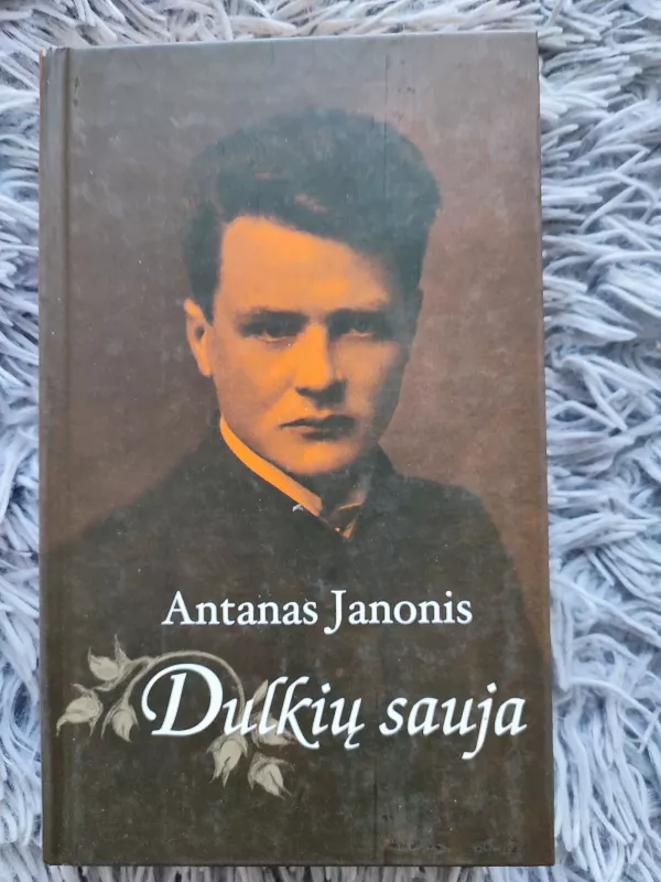 Dulkių sauja - Antanas Janonis, knyga