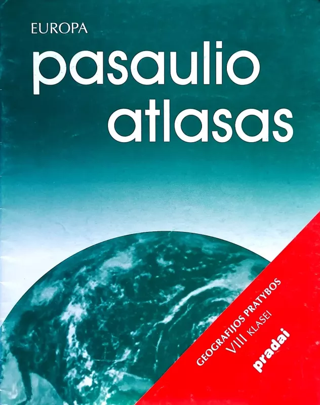 Europa. Pasaulio atlasas. Geografijos pratybos 8 klasei - L. Lukoševičius, R.  Šinkūnas, knyga