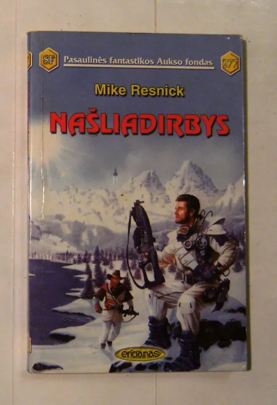 Našliadirbys (277) - Mike Resnick, knyga