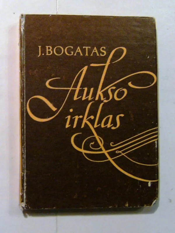 Aukso irklas - J. Bogatas, knyga