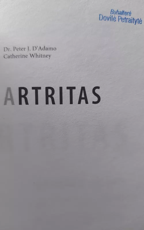Artritas - Peter, Catherine D'Adamo, Whitney, knyga