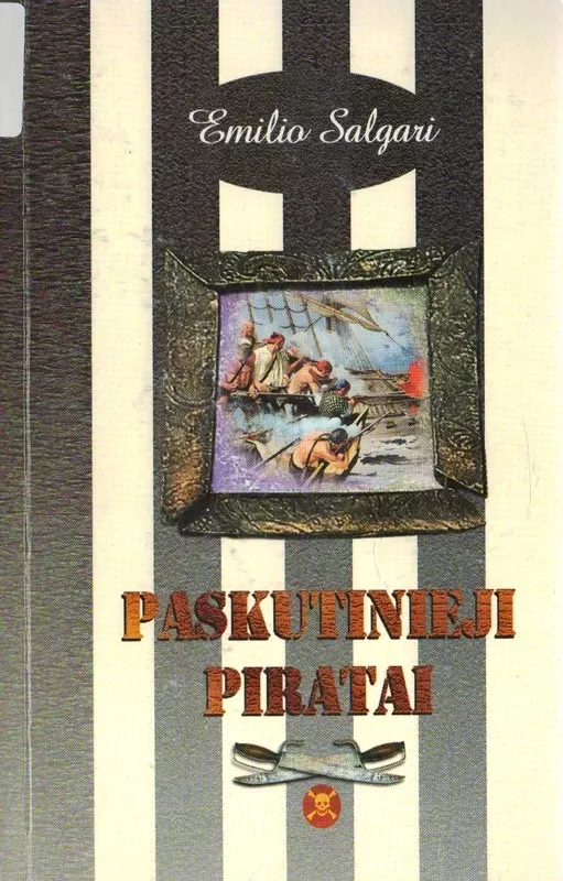 Paskutinieji piratai - Emilio Salgari, knyga