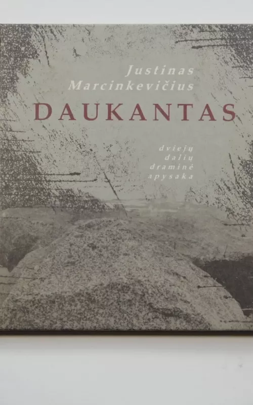DAUKANTAS - Justinas Marcinkevičius, knyga