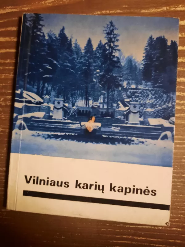 Vilniaus karių kapinės - Vitalija Jonaitytė, knyga