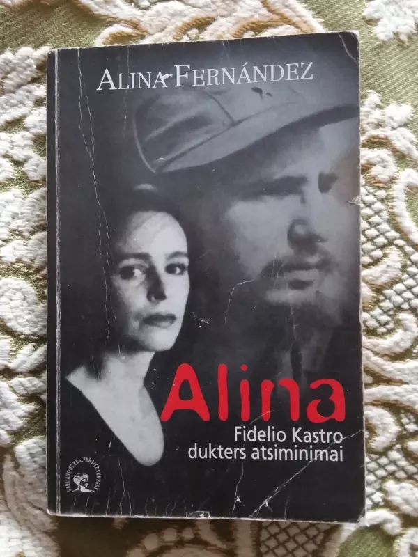 Alina - Alina Fernandez, knyga