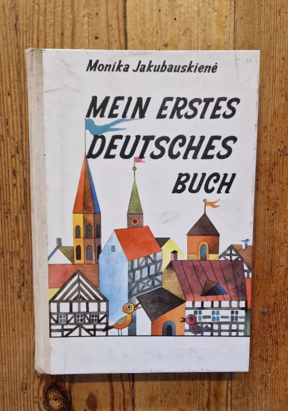Mein erstes deutsches Buch - Monika Jakubauskienė, knyga