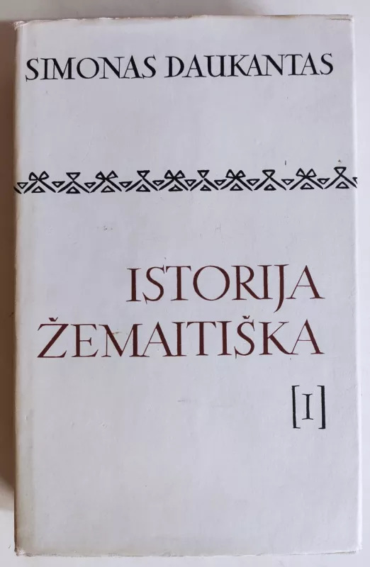 Istorija žemaitiška - Simonas Daukantas, knyga