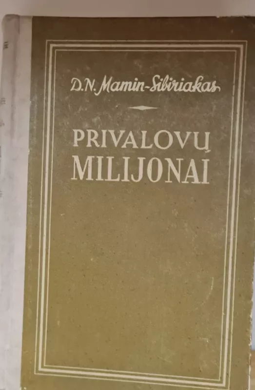 Privalovų milijonai - D. Maminas-Sibiriakas, knyga