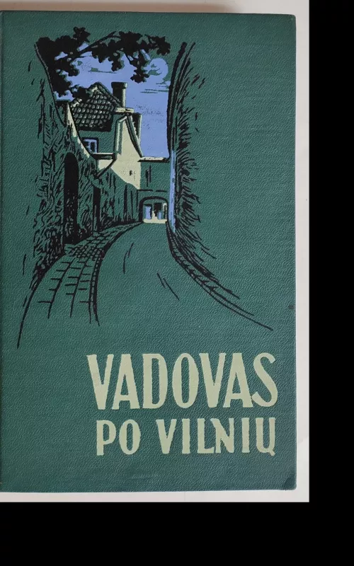 Vadovas po Vilnių - J. Maceika, P.  Gudynas, knyga