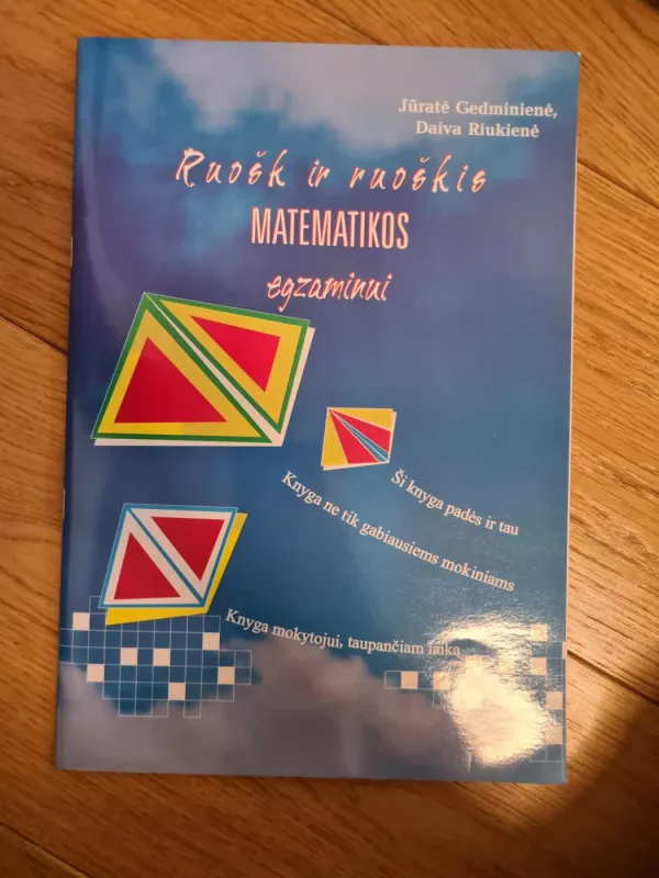 Ruošk ir ruoškis matematikos egzaminui - Jūratė Gedminienė, knyga