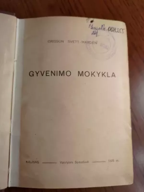 Gyvenimo mokykla - Orison Swett Marden, knyga