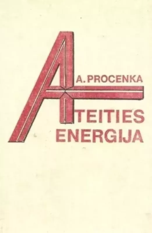 Ateities energija - A. N. Procenka, knyga