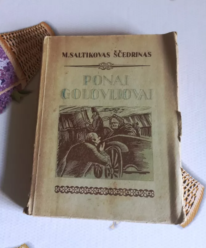 Ponai Golovliovai - M. Saltykovas-Ščedrinas, knyga